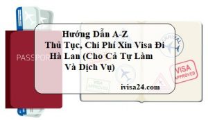 huong-dan-thu-tuc-lam-visa-ha-lan