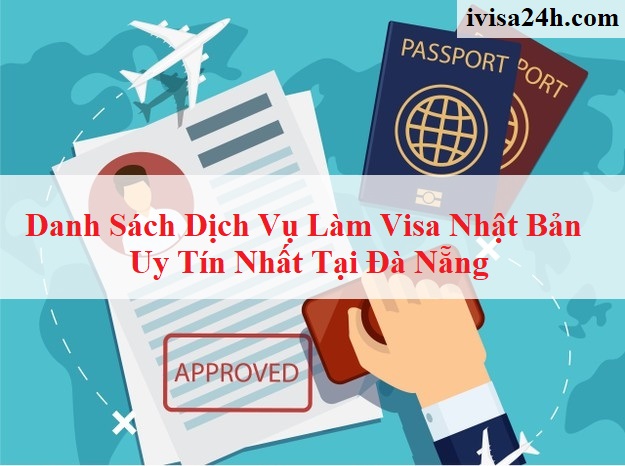 top-dich-vu-lam-visa-nhat-ban-tai-da-nang