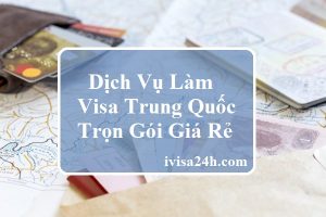 dich-vu-lam-visa-trung-quoc