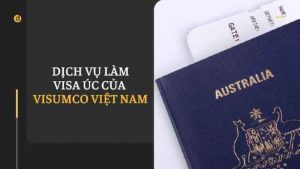 Visumco-top-5-cong-ty-lam-visa-uc-uy-tin-quan-cau-giay