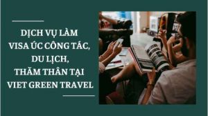 viet-green-travel-top-5-cong-ty-lam-visa-uc-uy-tin-quan-hai-ba-trung