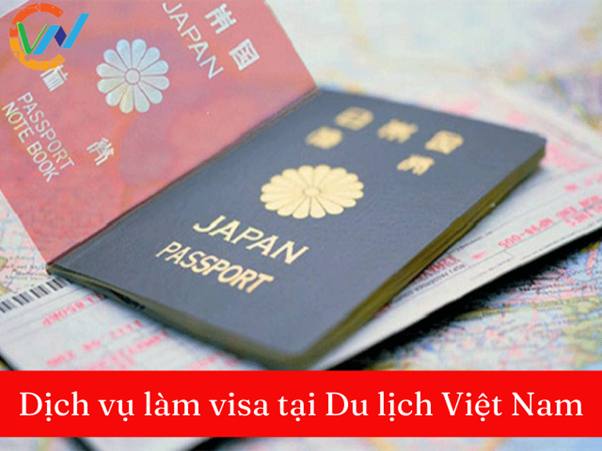 Dịch vụ làm visa tại Du lịch Việt Nam